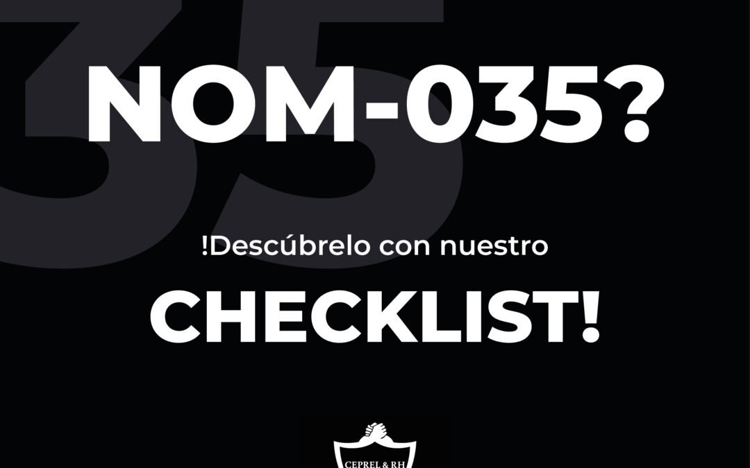 Guía Completa NOM-035: Checklist 2025 para Evitar Multas