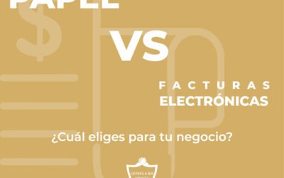 Facturas electrónicas vs. papel: ¿Cuál es la mejor opción para tu negocio?