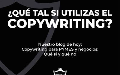Copywriting para PYMES y negocios en México: Qué sí y qué no